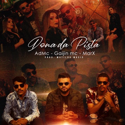 Dona da Pista - Single