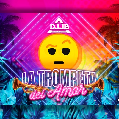 La Trompeta del Amor - Single