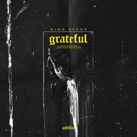 Grateful King Efexx