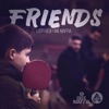 Friends - Single, 2019