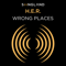 Wrong Places - H.E.R. lyrics