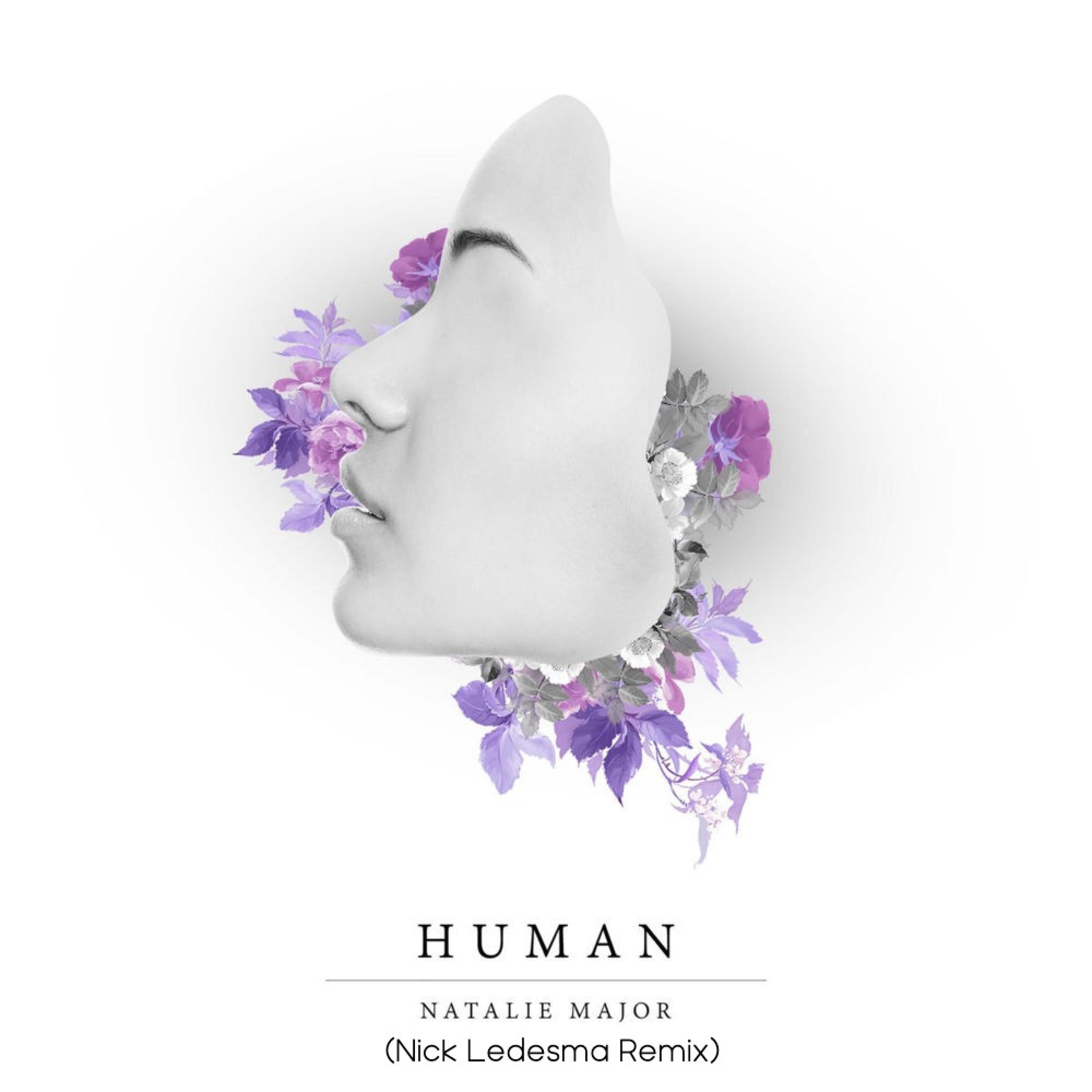 Human (Nick Ledesma Remix) - Single