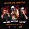 Louca De Orbital - MC MN lyrics