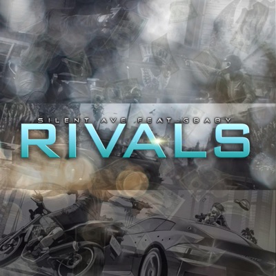 Rivals (feat. Gbaby) - Single