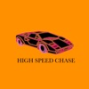 High Speed Chase (feat. $aucekiid Reesey, Salim the Dream, A1th & Mike G) - Single