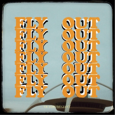 Fly Out - Single