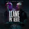 Llamé pa' Verte - Single