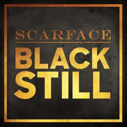 Black Still - Single - Scarface