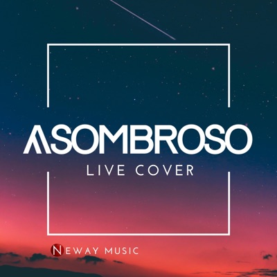 Asombroso (Live) - Single