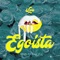 Egoísta - Slva lyrics