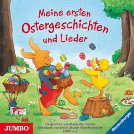 Meine ersten Ostergeschichten und Lieder