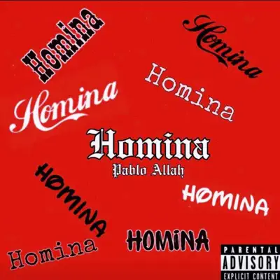 Ακούστε το άλμπουμ Homina από Pablo Allah
