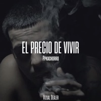 El Precio de Vivir - Single - PpKachorro