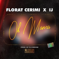 Oh Mama - Single - Florat Cerimi & I.J.
