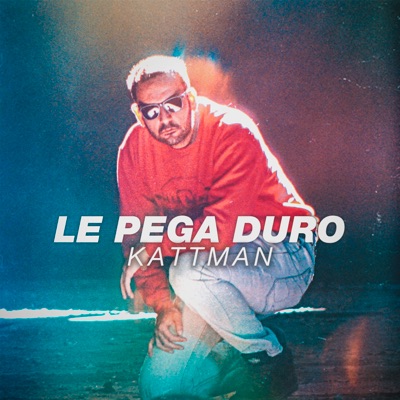 Le pega duro - Single