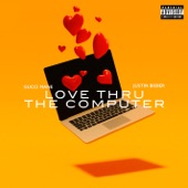 Love Thru the Computer (feat. Justin Bieber) artwork