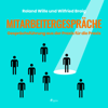 Mitarbeitergespräche - Gesprächsführung aus der Praxis für die Praxis (Ungekürzt) - Roland Wille & Wilfried Braig