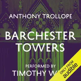 Barchester Towers (Unabridged)