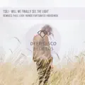 Will We Finally See the Light (Paul Lock Remix)
