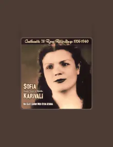 Poslechněte si interpreta Sofia Karivali, sledujte hudební videa, přečtěte si životopis, podívejte se na data turné a další informace.