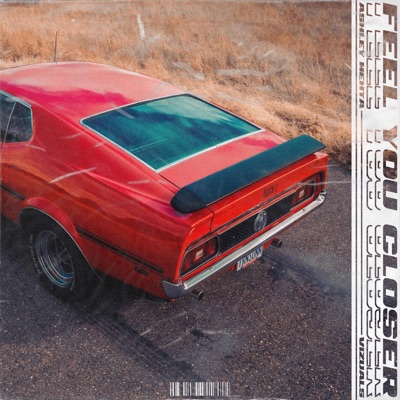 Feel You Closer (feat. Ashley Mehta) - Single