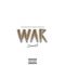 War - Domo G lyrics