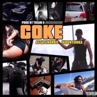 Coke (feat. Assasinandie & Tream X) - Single - Jadon Fonka