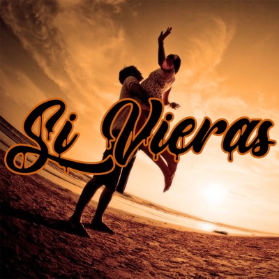 Si Vieras - Single