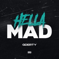 Hella Mad - Single - G.Derty