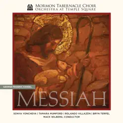 Handel's Messiah - Mormon Tabernacle Choir Handel's Messiah - Mormon Tabernacle Choir
