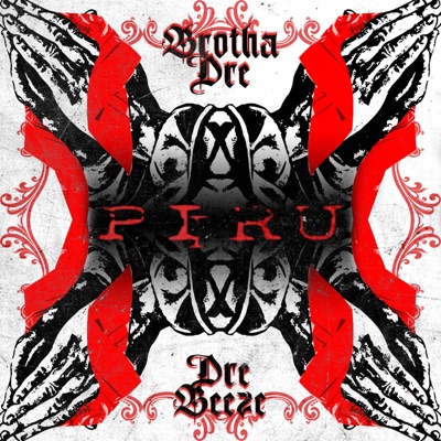 Piru (feat. DreBeeze Da Godson) - Single