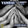 Everyday (LsDirty Remix)