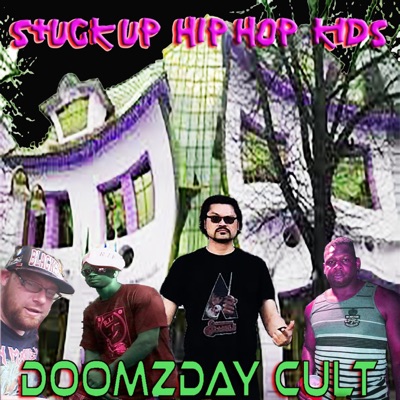 Stuck Up Hip Hop Kids (feat. Ill Story & Dj Dap) - Single
