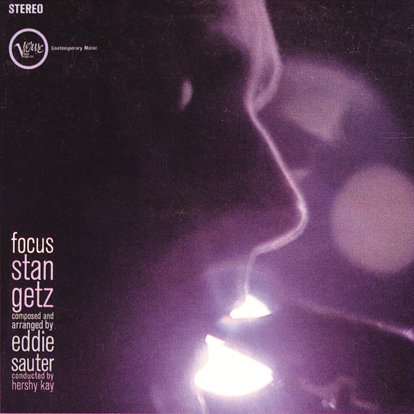 Focus by Stan Getz, Eddie Sauter