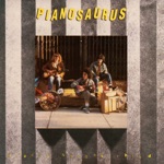 Pianosaurus - Ready To Rock