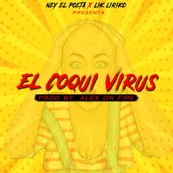 El Coqui Virus