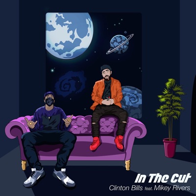 In the Cut (feat. Mikey Rivers) - Single