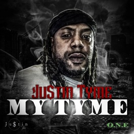 My Tyme Ju$Tin Tyme