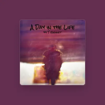 Listen to T Bennet, watch music videos, read bio, see tour dates & more!
