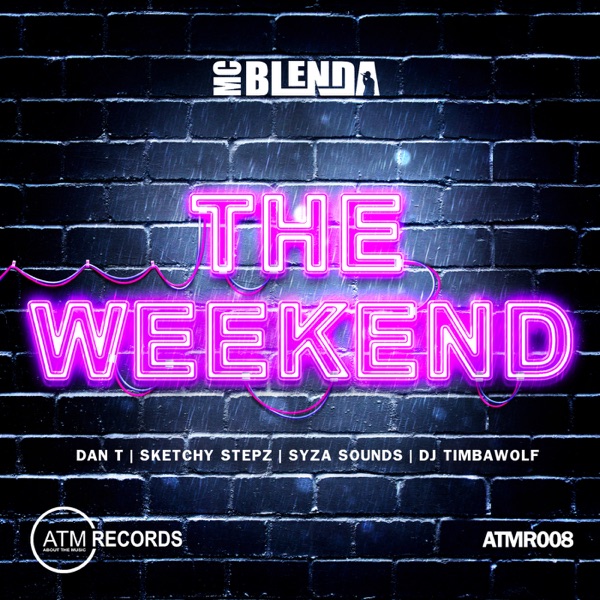The Weekend - EP