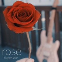 Album cover for Rose by Ruben Wan