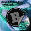 Jdakk & French