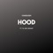 Hood (feat. T!G, Gee & Desant) - Vanquish lyrics