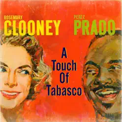 A Touch of Tabasco - Rosemary Clooney