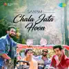 Sanam - Chala Jata Hoon