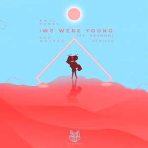 We Were Young (Dvrkcloud Remix) [feat. Vernon]