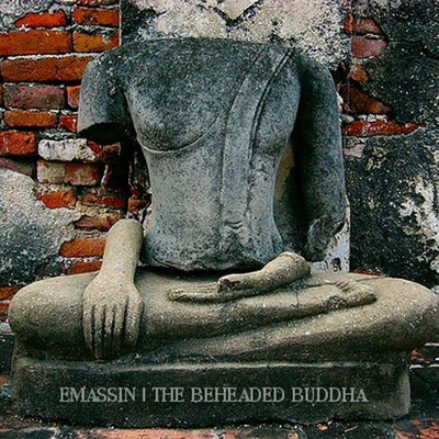 The Beheaded Buddha - EP