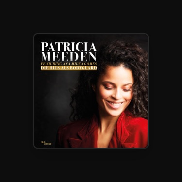 PATRICIA MEEDEN - Lyrics, Playlists & Videos