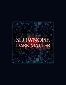 Ouve Slownoise, vê vídeos de música, lê a biografia, vê as datas da digressão e muito mais!