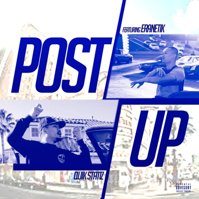 Post Up (feat. Eranetik) - Single
